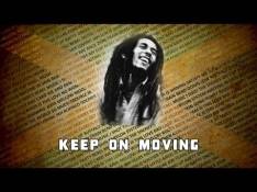 Island Mystic Bob Marley - Keep On Moving video