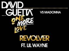 One More Love David Guetta - Revolver video