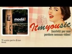 Singles Modà - Ti Sento Parte Di Me video