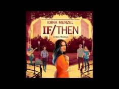 If/Then: A New Musical Idina Menzel - Best Worst Mistake video