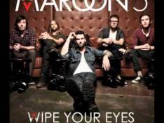 Overexposed (Deluxe Edition) Maroon 5 - Wipe Your Eyes video